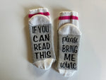 ‘If you can read this’ socks