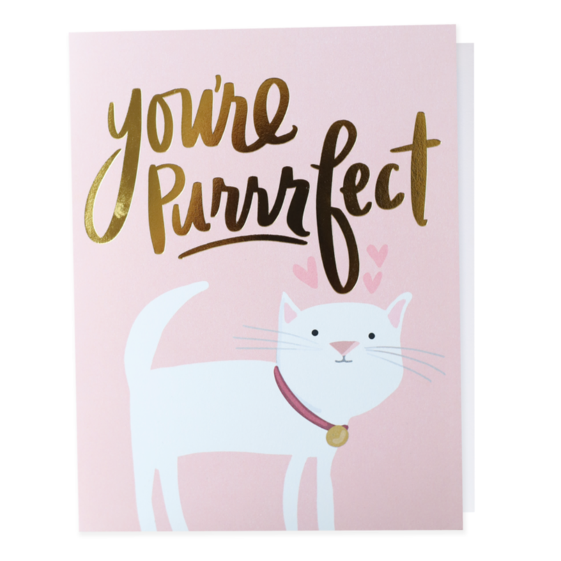 You're Purrrrfect, Greeting Card